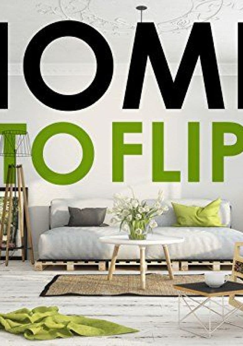 Home to Flip