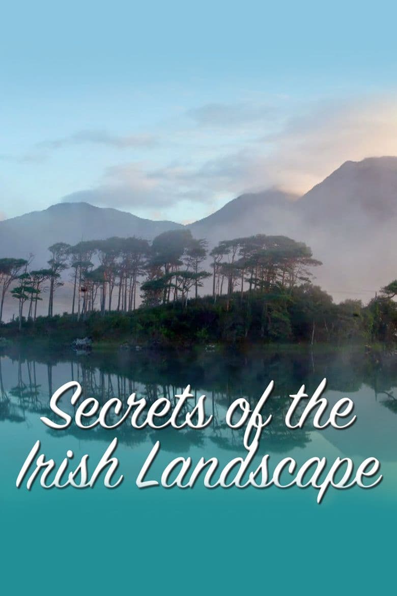 Secrets Of The Irish Landscape