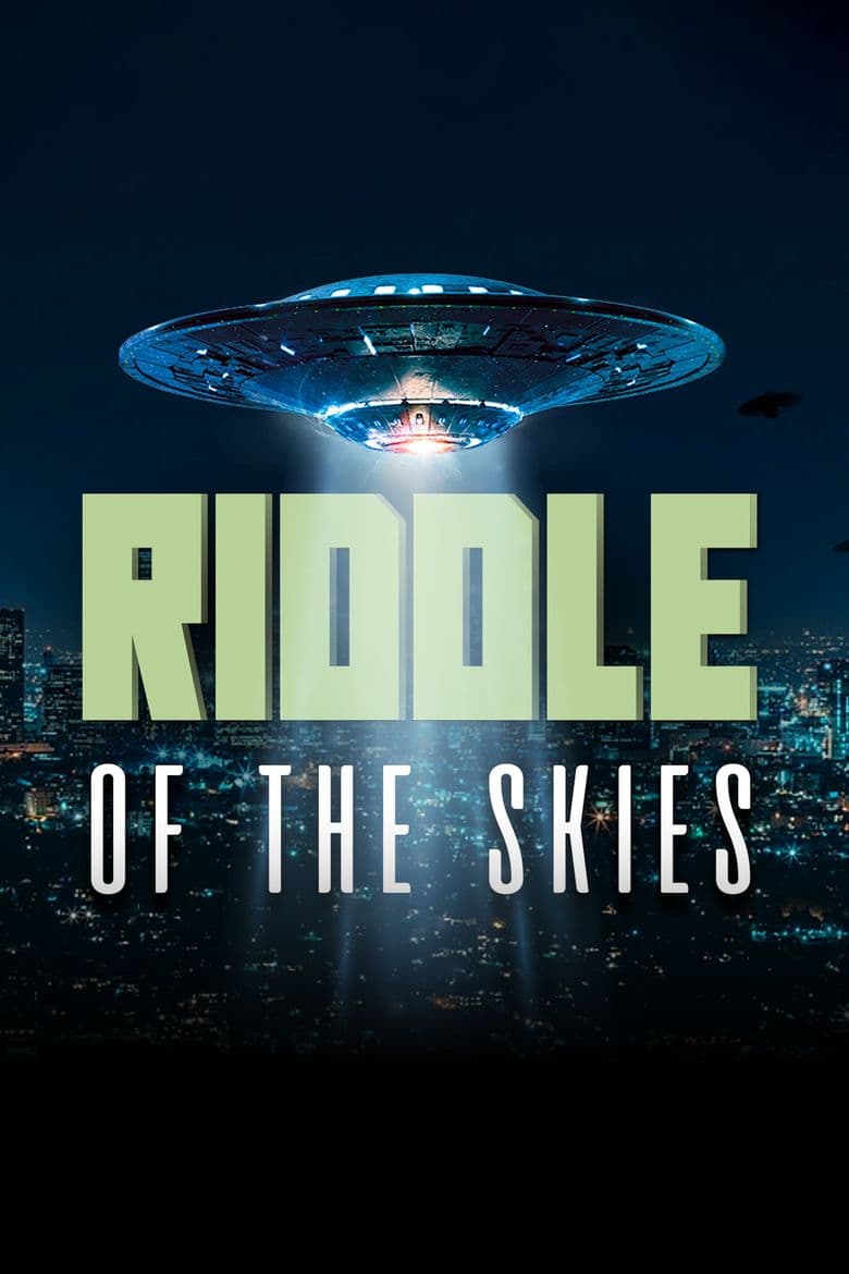 Riddle of the Skies