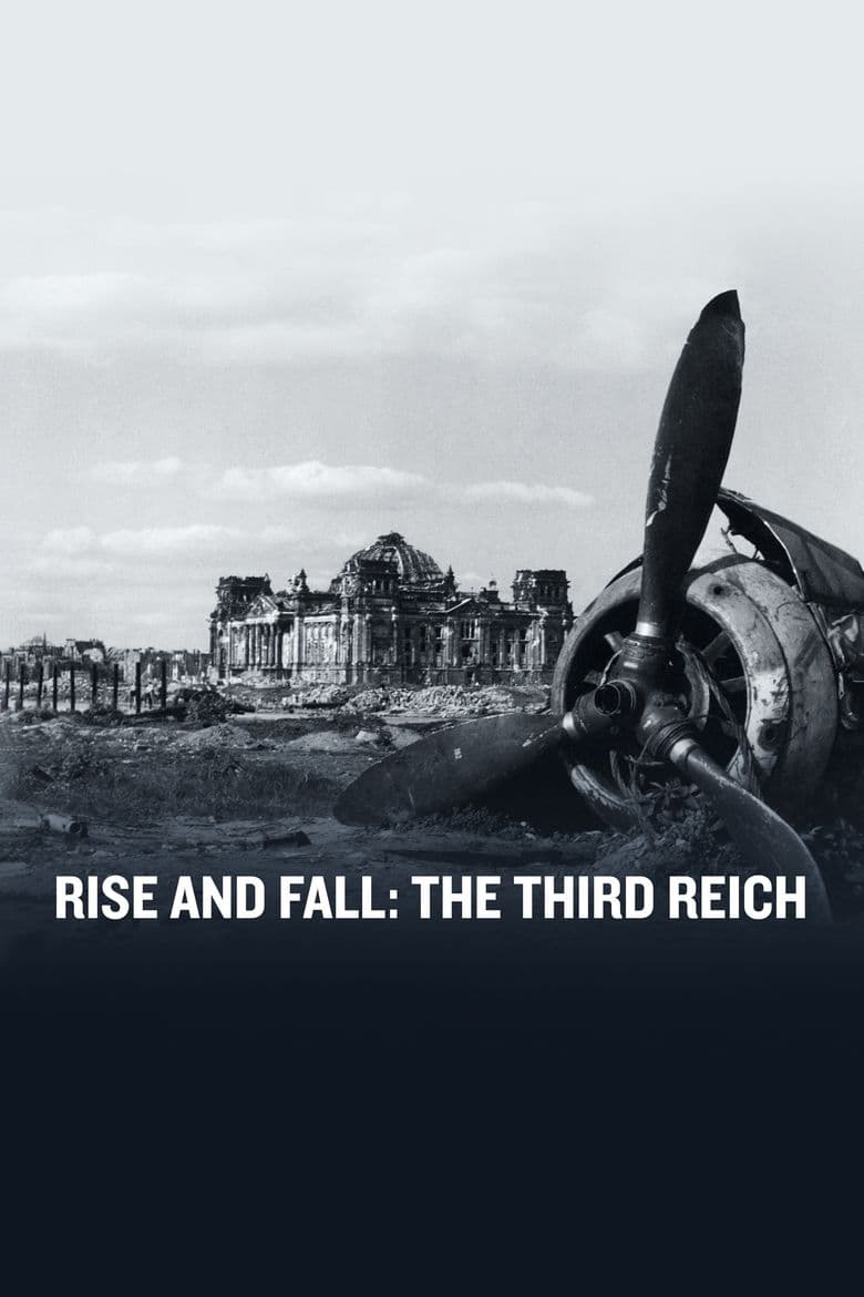 Third Reich: The Rise & Fall