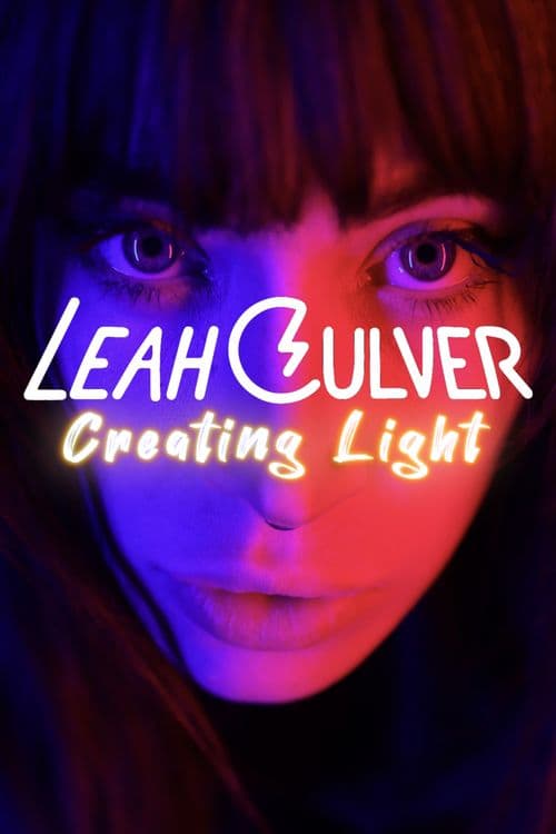 Leah Culver: Creating Light