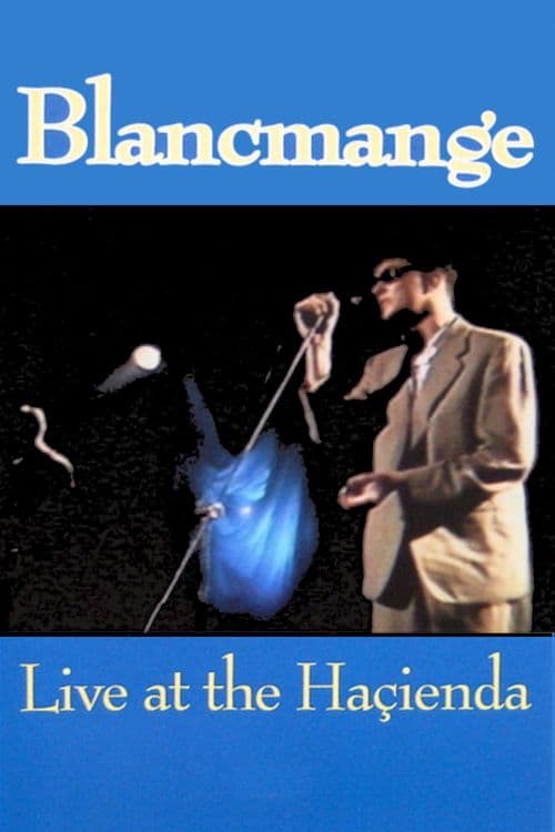 Blancmange: Live at the Hacienda