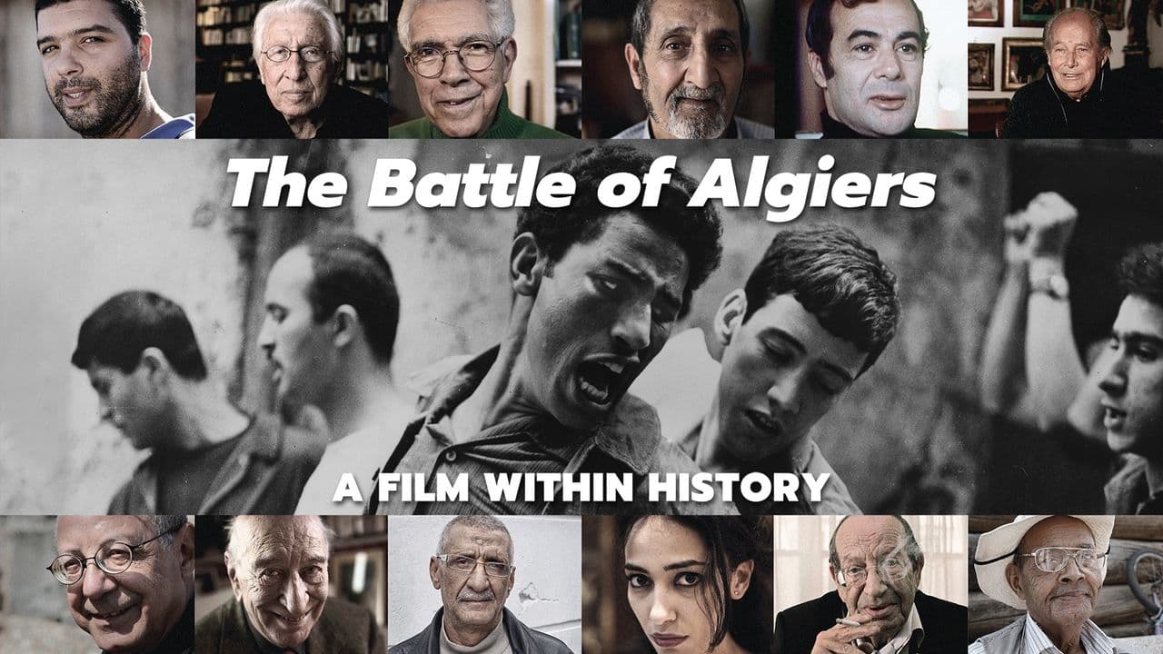 The Battle of Algiers, a Film Within History