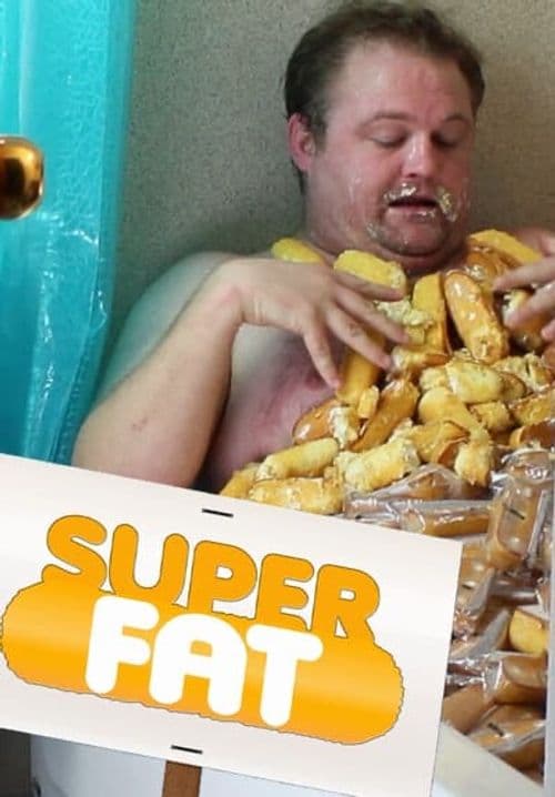 Super Fat