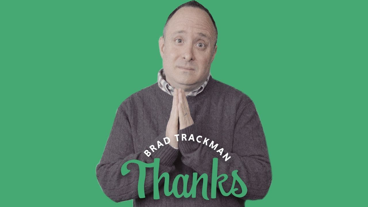 Brad Trackman: Thanks