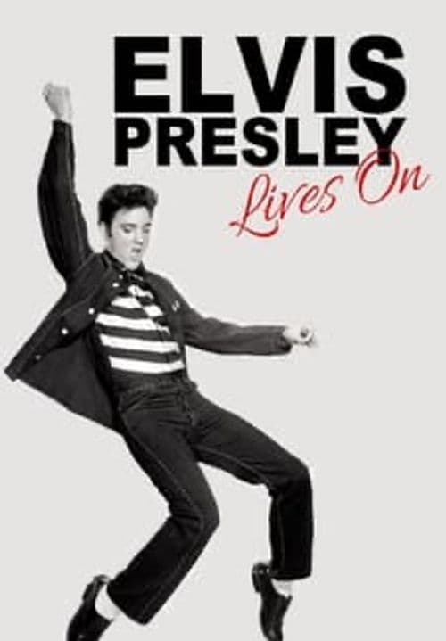 Elvis Presley: Lives On