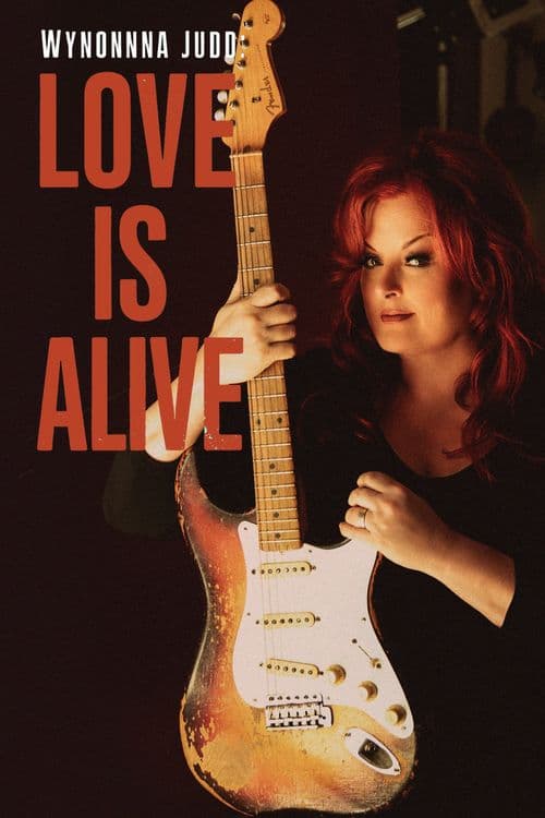 Wynonna Judd: Love Is Alive