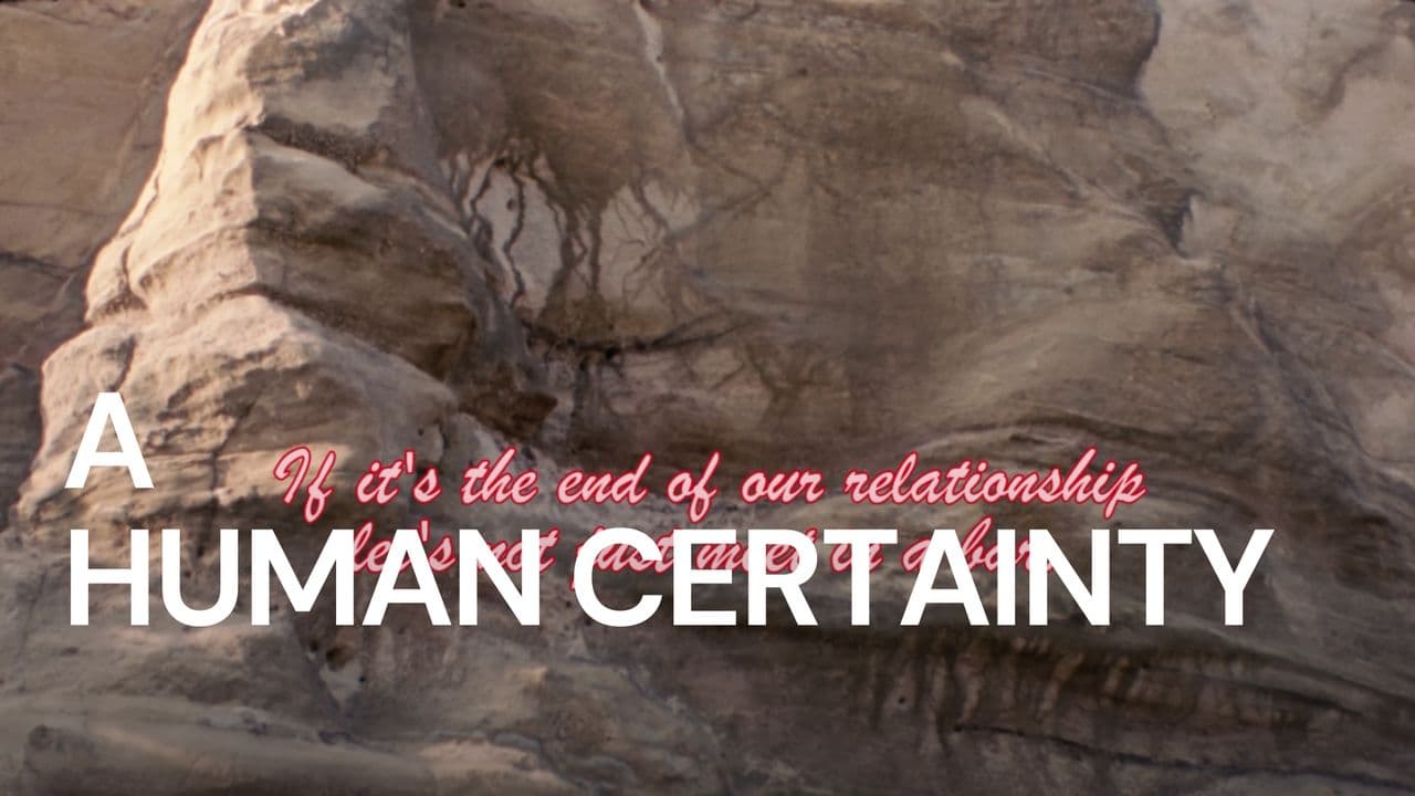 A Human Certainty