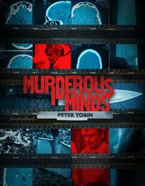 Murderous Minds: Peter Tobin