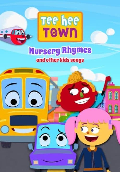Nursery Rhymes and Kids Songs - Tee Hee Town
