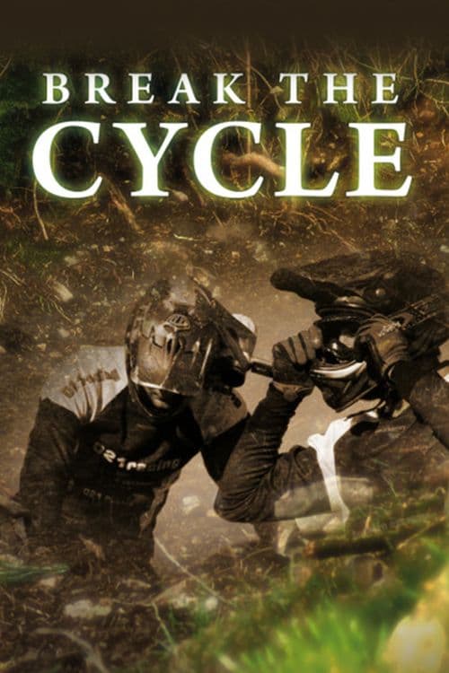 Break The Cycle