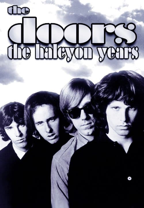 The Doors: The Halcyon Years