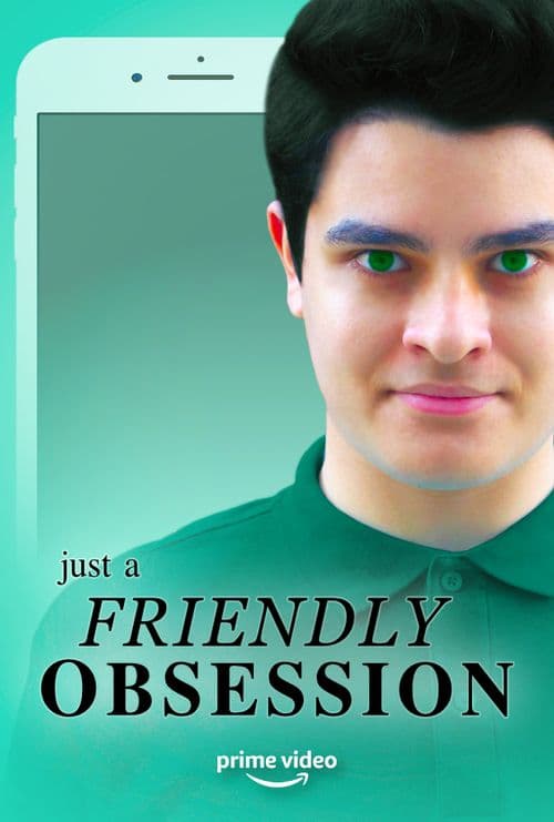 Just a Friendly Obsession