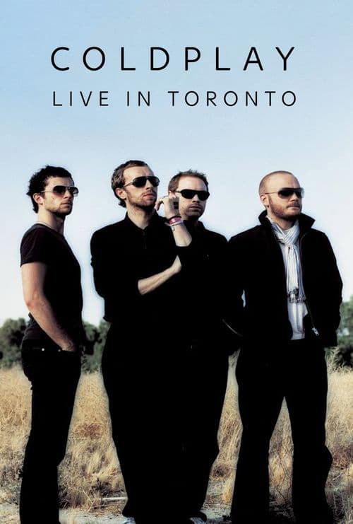 Coldplay - Live in Toronto