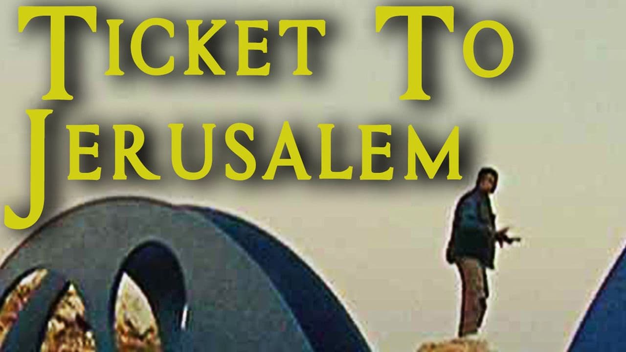 Ticket to Jerusalem
