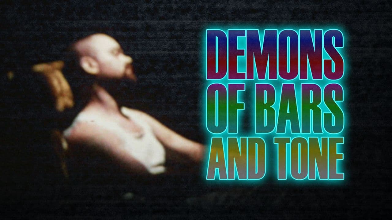 Demons of Bars and Tone